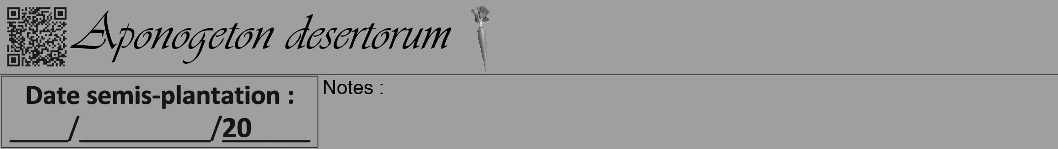 Étiquette de : Aponogeton desertorum - format a - style noire24viv avec qrcode et comestibilité simplifiée