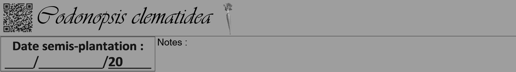 Étiquette de : Codonopsis clematidea - format a - style noire23viv avec qrcode et comestibilité simplifiée