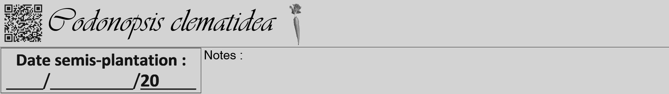 Étiquette de : Codonopsis clematidea - format a - style noire56viv avec qrcode et comestibilité simplifiée
