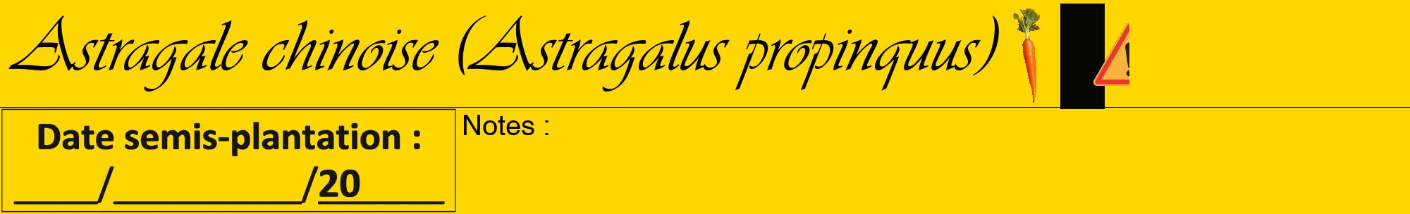 Étiquette de : Astragalus propinquus - format a - style noire21viv avec comestibilité simplifiée