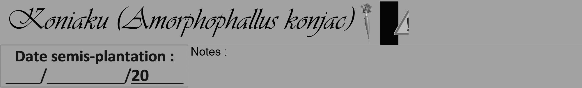 Étiquette de : Amorphophallus konjac - format a - style noire38viv avec comestibilité simplifiée