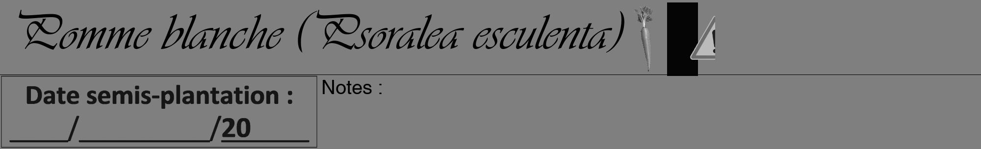 Étiquette de : Psoralea esculenta - format a - style noire57viv avec comestibilité simplifiée