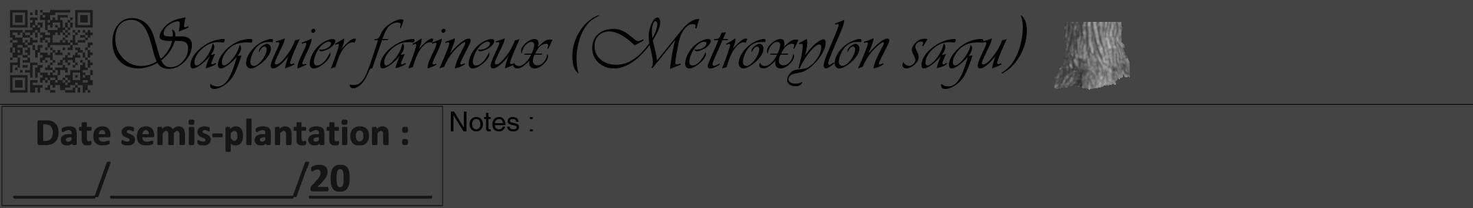 Étiquette de : Metroxylon sagu - format a - style noire48viv avec qrcode et comestibilité simplifiée
