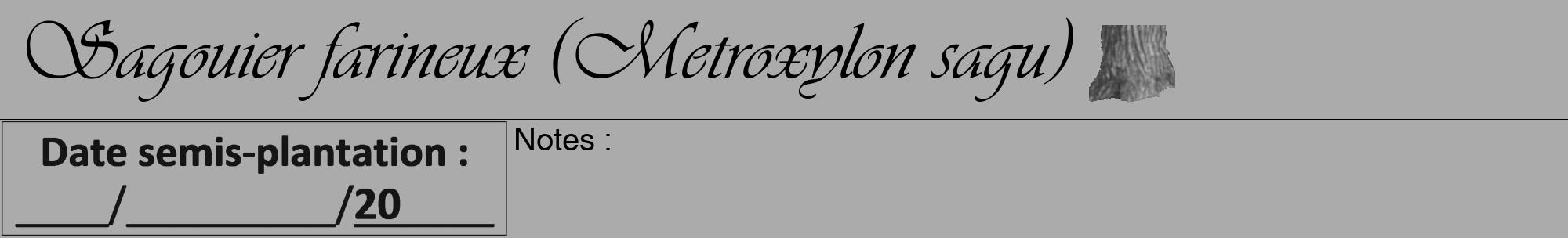 Étiquette de : Metroxylon sagu - format a - style noire37viv avec comestibilité simplifiée