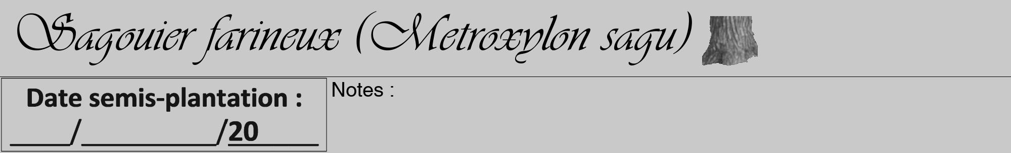 Étiquette de : Metroxylon sagu - format a - style noire54viv avec comestibilité simplifiée