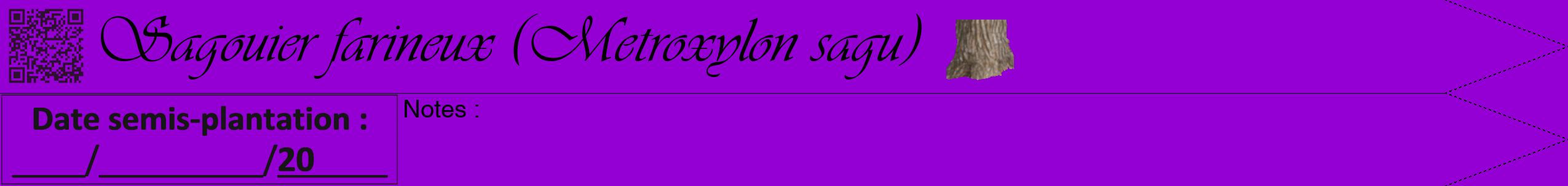 Étiquette de : Metroxylon sagu - format b - style noire48viv avec qrcode et comestibilité simplifiée