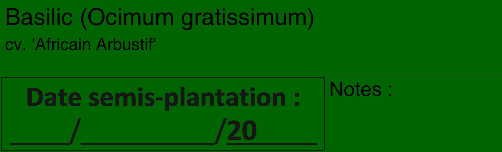 Étiquette de : Ocimum gratissimum cv. 'Africain Arbustif' - format c - style noire8_basique_basiquehel avec comestibilité