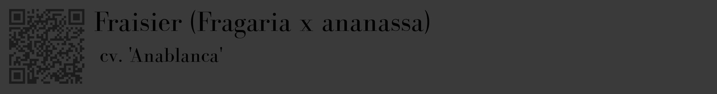 Étiquette de : Fragaria x ananassa cv. 'Anablanca' - format c - style noire8_basique_basiquebod avec qrcode et comestibilité