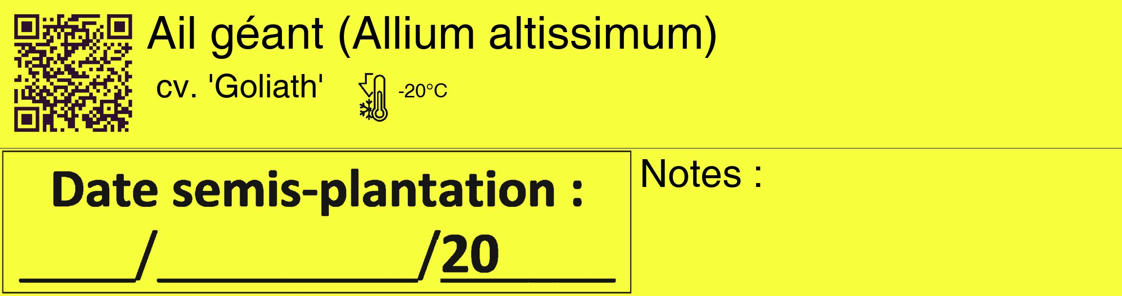 Étiquette de : Allium altissimum cv. 'Goliath' - format c - style noire18_basique_basiquehel avec qrcode et comestibilité