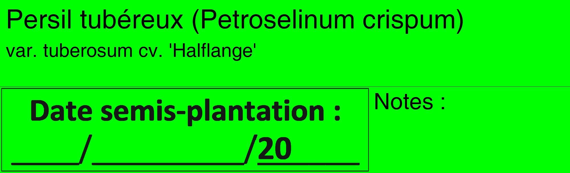 Étiquette de : Petroselinum crispum var. tuberosum cv. 'Halflange' - format c - style noire16_basique_basiquehel avec comestibilité
