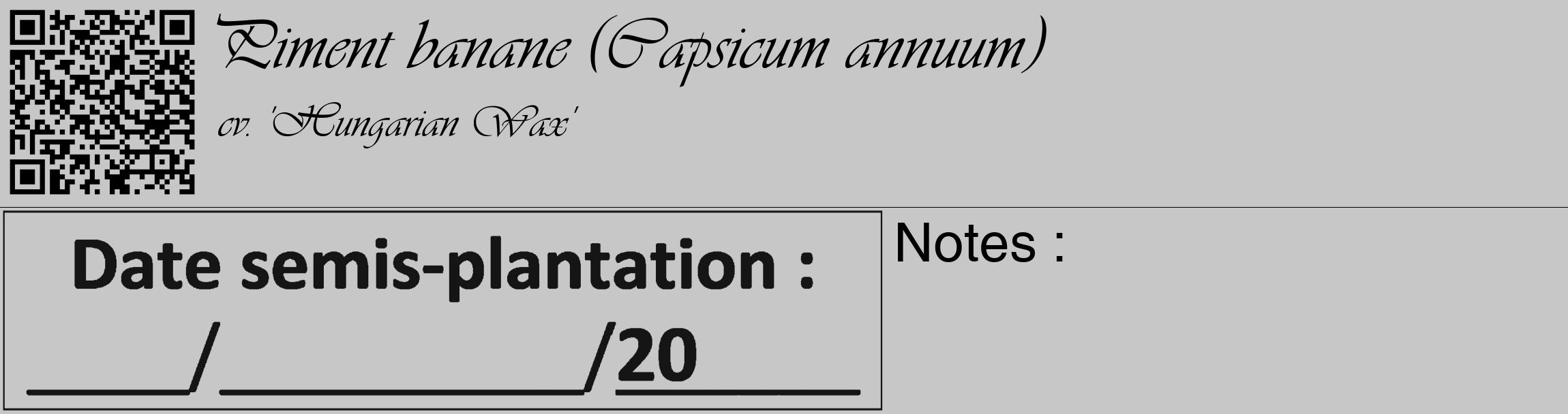 Étiquette de : Capsicum annuum cv. 'Hungarian Wax' - format c - style noire15_basique_basiqueviv avec qrcode et comestibilité