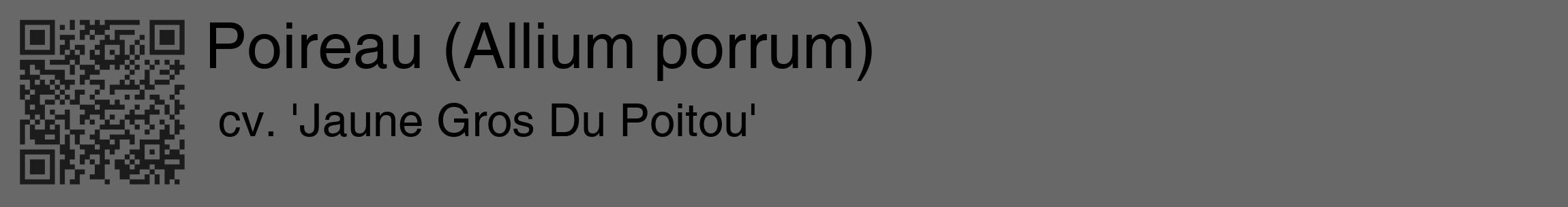 Étiquette de : Allium porrum cv. 'Jaune Gros Du Poitou' - format c - style noire43_basique_basiquehel avec qrcode et comestibilité