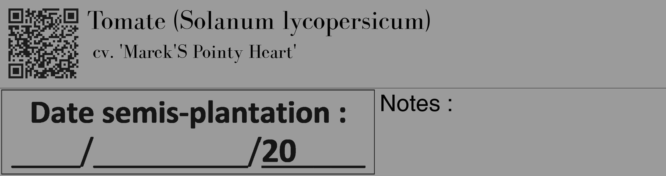 Étiquette de : Solanum lycopersicum cv. 'Marek'S Pointy Heart' - format c - style noire52_basique_basiquebod avec qrcode et comestibilité