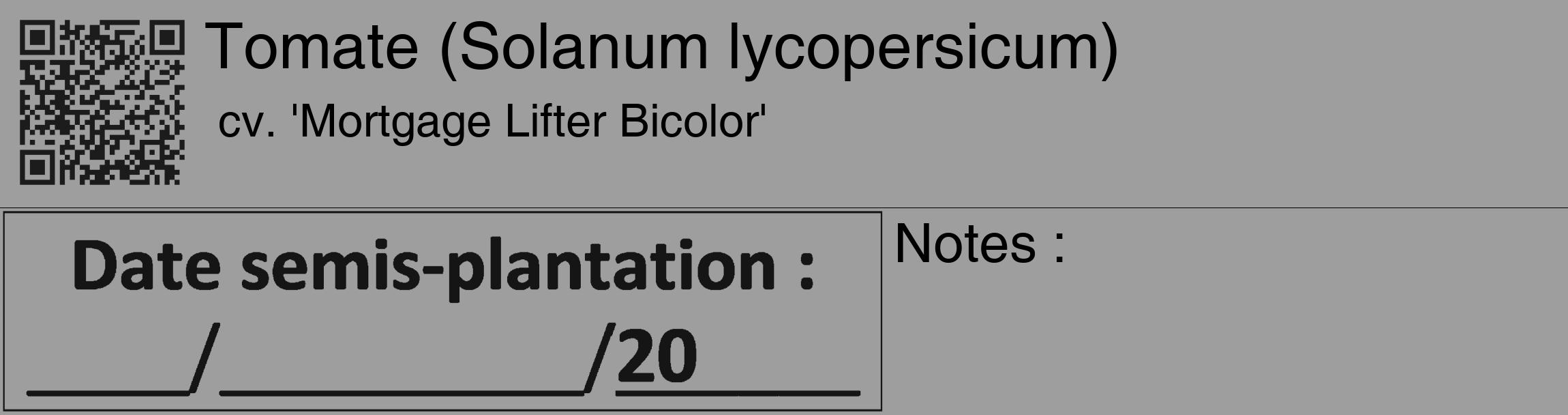 Étiquette de : Solanum lycopersicum cv. 'Mortgage Lifter Bicolor' - format c - style noire42_basique_basiquehel avec qrcode et comestibilité