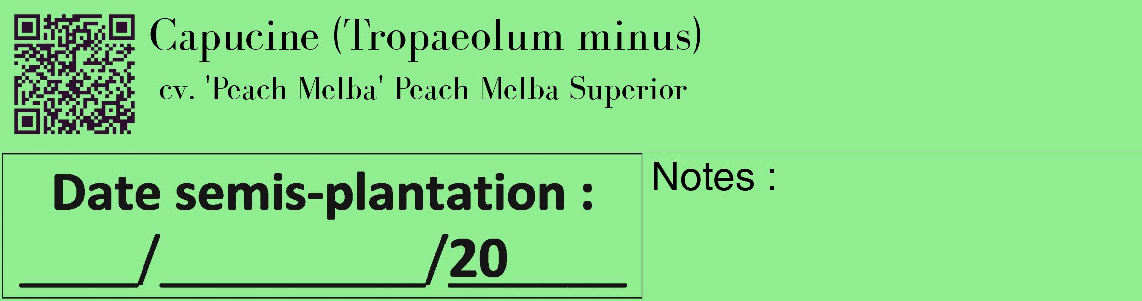 Étiquette de : Tropaeolum minus cv. 'Peach Melba' - format c - style noire15_basique_basiquebod avec qrcode et comestibilité