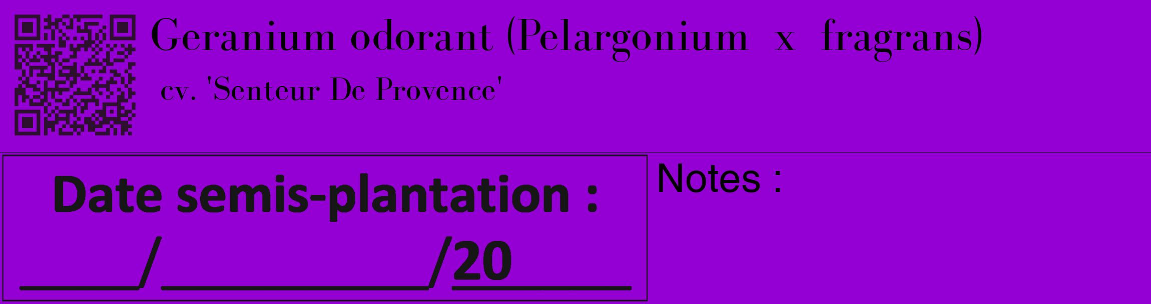 Étiquette de : Pelargonium x fragrans cv. 'Senteur De Provence' - format c - style noire48_basique_basiquebod avec qrcode et comestibilité
