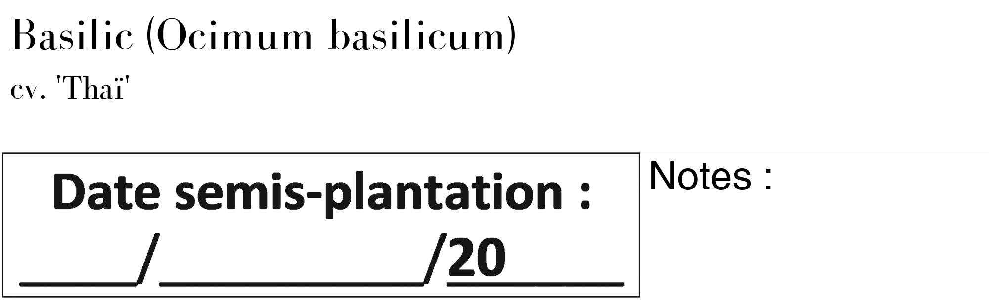 Étiquette de : Ocimum basilicum cv. 'Thaï' - format c - style noire60_basique_basiquebod avec comestibilité