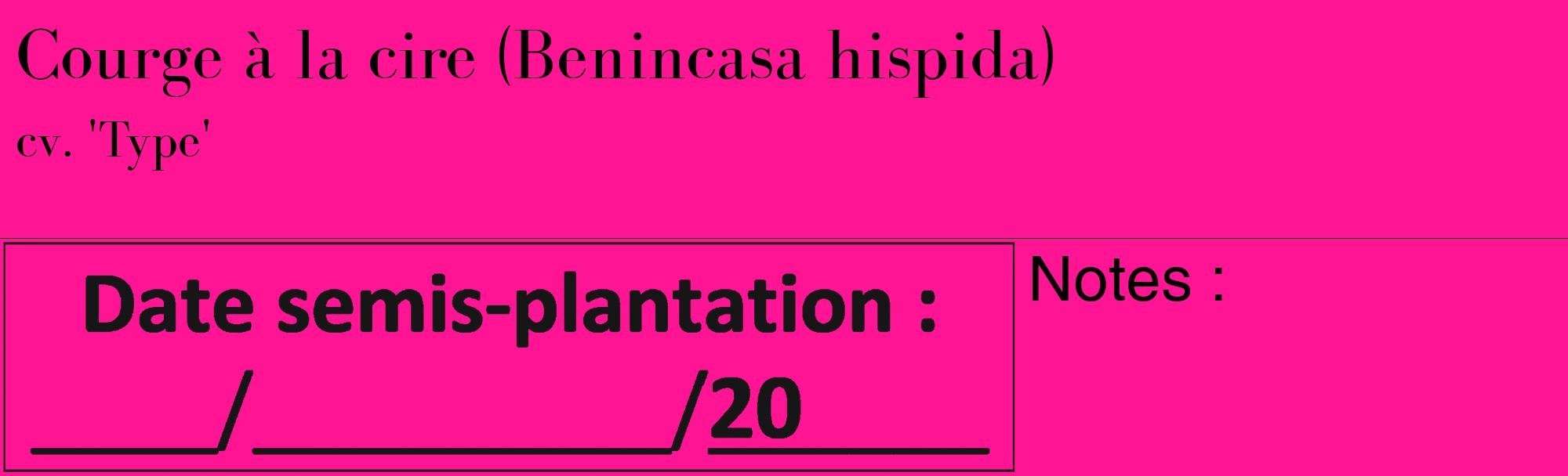 Étiquette de : Benincasa hispida cv. 'Type' - format c - style noire43_basique_basiquebod avec comestibilité