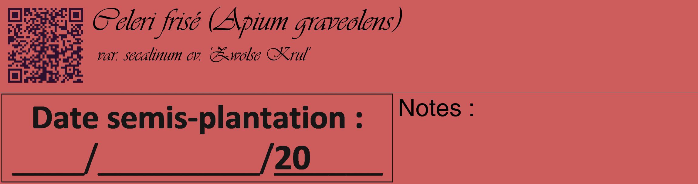 Étiquette de : Apium graveolens var. secalinum cv. 'Zwolse Krul' - format c - style noire35_basique_basiqueviv avec qrcode et comestibilité