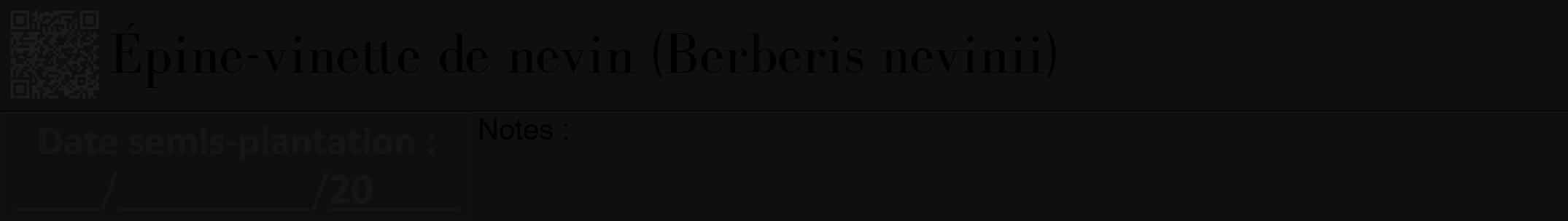 Étiquette de : Berberis nevinii - format a - style noire7bod avec qrcode et comestibilité