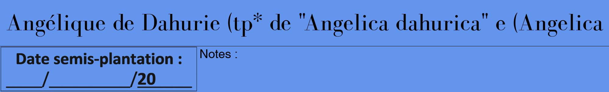 Étiquette de : Angelica dahurica - format a - style noire4bod avec comestibilité