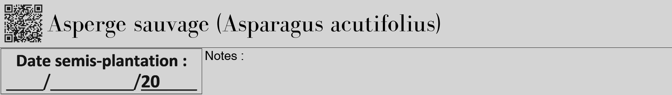 Étiquette de : Asparagus acutifolius - format a - style noire40bod avec qrcode et comestibilité