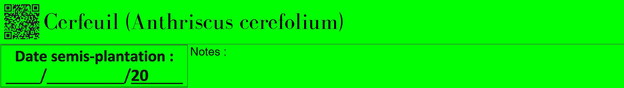 Étiquette de : Anthriscus cerefolium - format a - style noire16bod avec qrcode et comestibilité