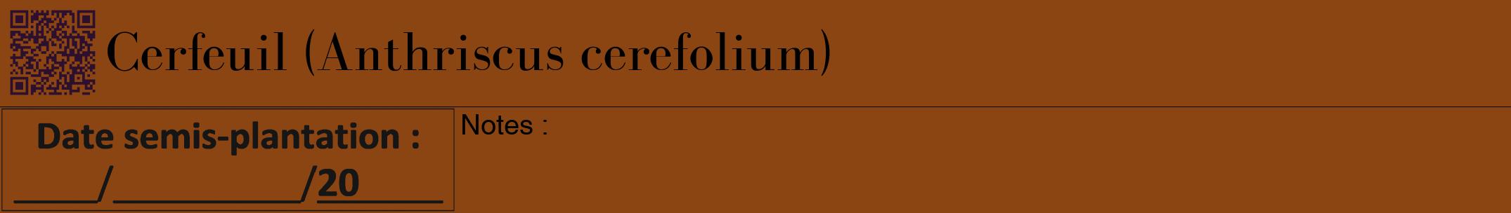 Étiquette de : Anthriscus cerefolium - format a - style noire30bod avec qrcode et comestibilité