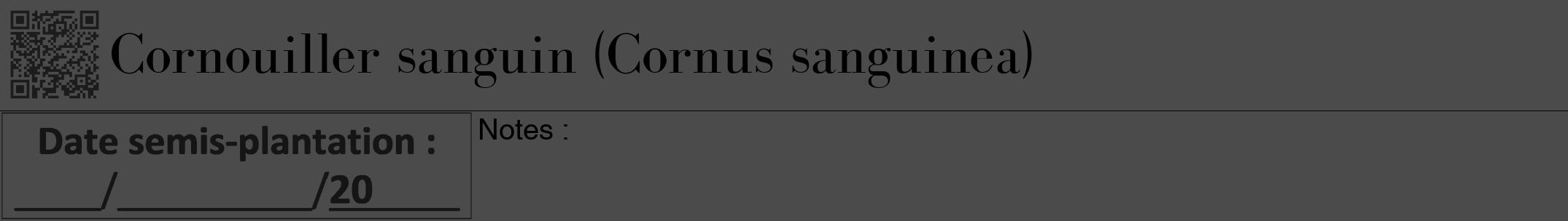 Étiquette de : Cornus sanguinea - format a - style noire9bod avec qrcode et comestibilité