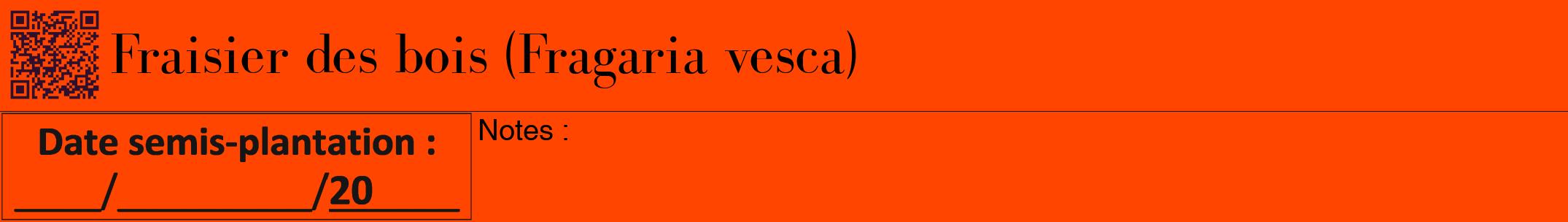 Étiquette de : Fragaria vesca - format a - style noire26bod avec qrcode et comestibilité