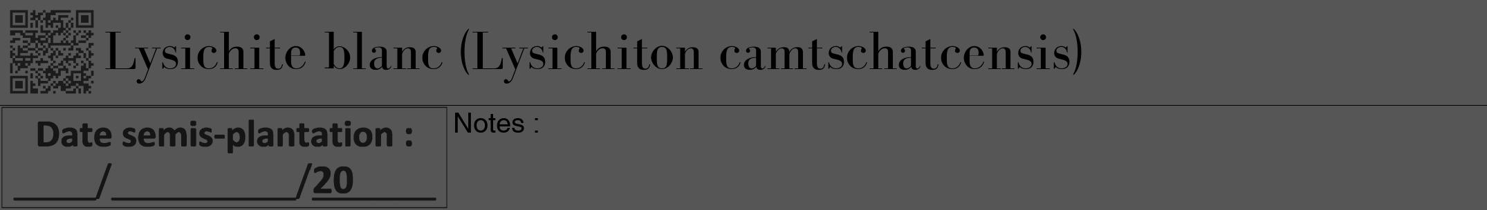 Étiquette de : Lysichiton camtschatcensis - format a - style noire45bod avec qrcode et comestibilité
