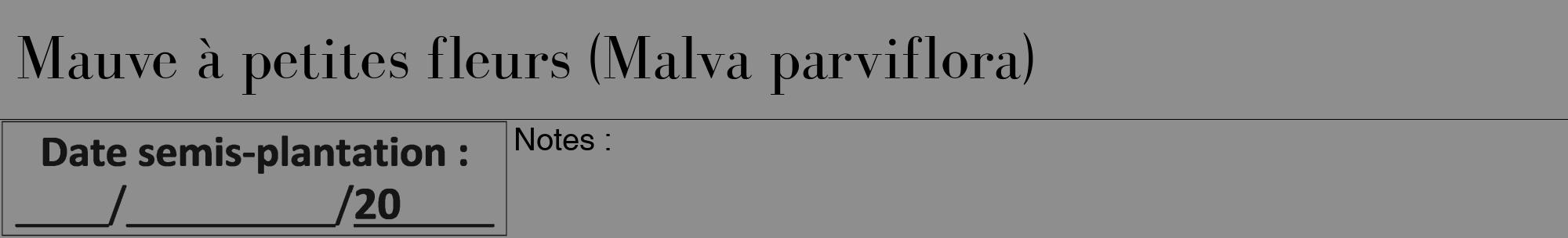 Étiquette de : Malva parviflora - format a - style noire25bod avec comestibilité