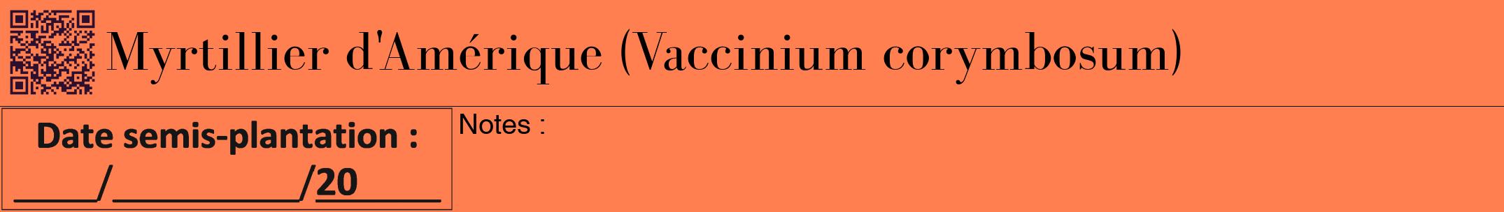 Étiquette de : Vaccinium corymbosum - format a - style noire24bod avec qrcode et comestibilité