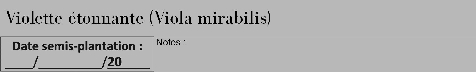 Étiquette de : Viola mirabilis - format a - style noire39bod avec comestibilité