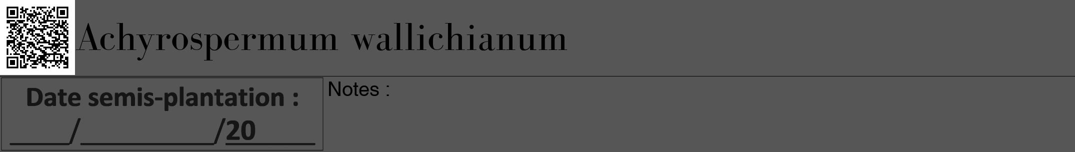 Étiquette de : Achyrospermum wallichianum - format a - style noire45bod avec qrcode et comestibilité