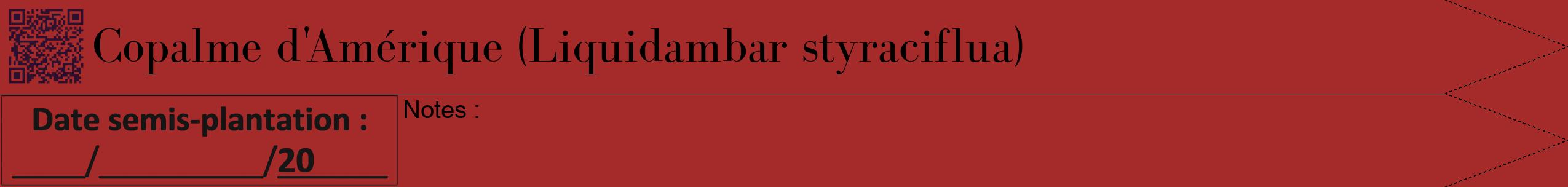 Étiquette de : Liquidambar styraciflua - format b - style noire33bod avec qrcode et comestibilité