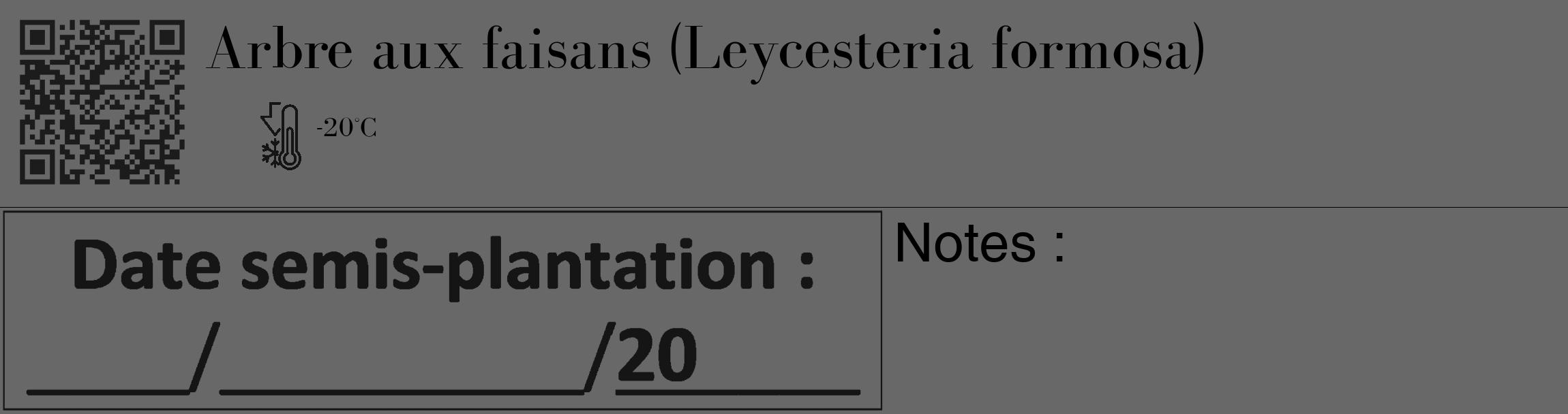 Étiquette de : Leycesteria formosa - format c - style noire43_basique_basiquebod avec qrcode et comestibilité