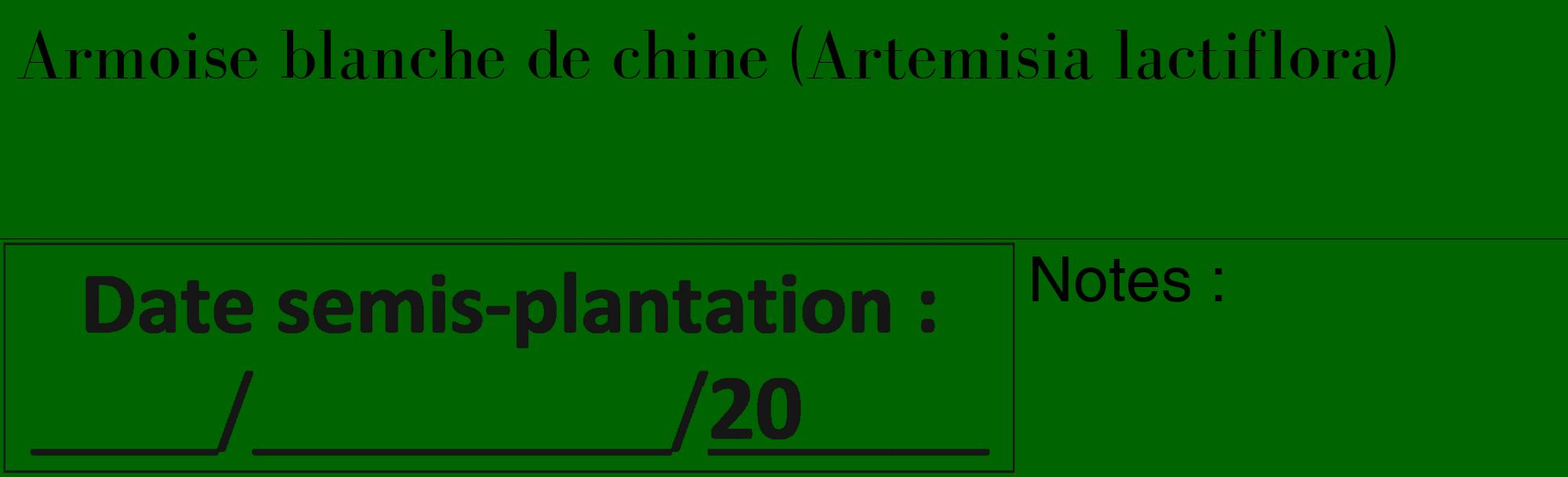 Étiquette de : Artemisia lactiflora - format c - style noire8_basique_basiquebod avec comestibilité
