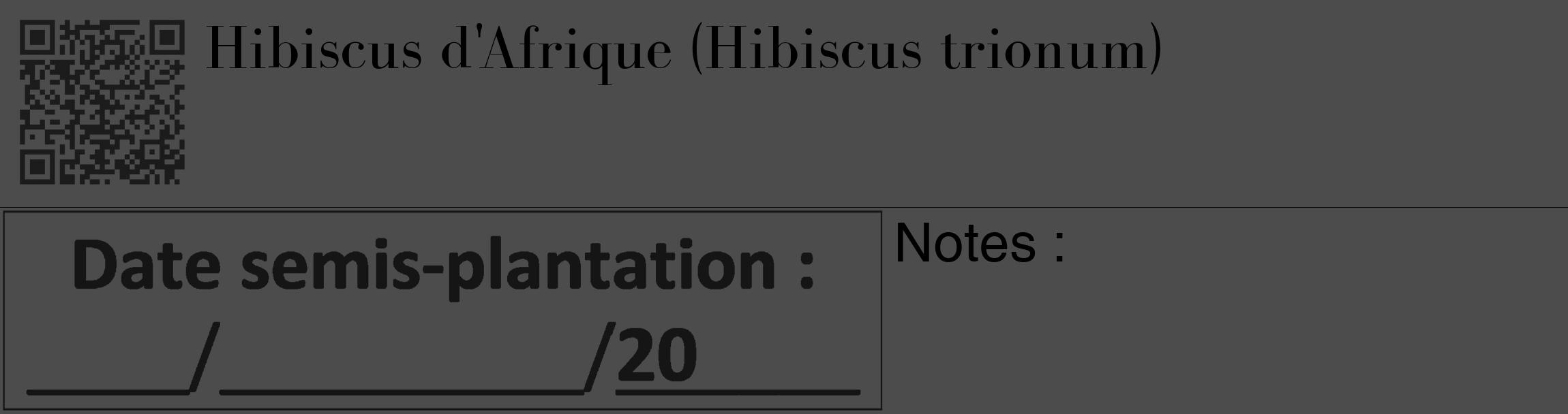 Étiquette de : Hibiscus trionum - format c - style noire27_basique_basiquebod avec qrcode et comestibilité