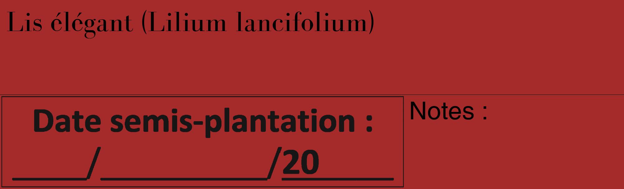 Étiquette de : Lilium lancifolium - format c - style noire33_basique_basiquebod avec comestibilité