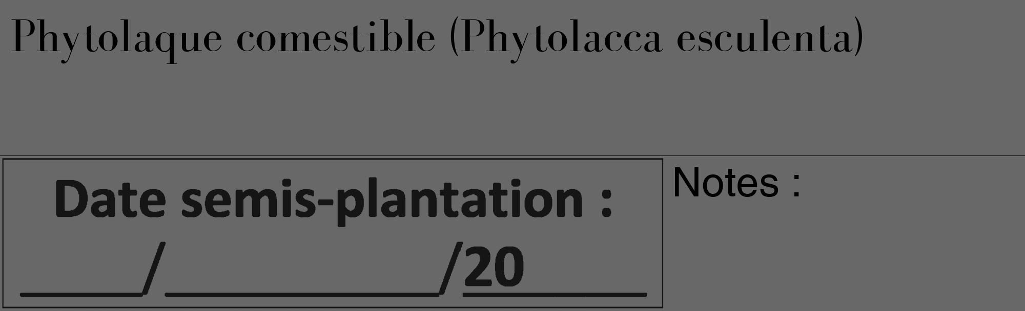 Étiquette de : Phytolacca esculenta - format c - style noire6_basique_basiquebod avec comestibilité