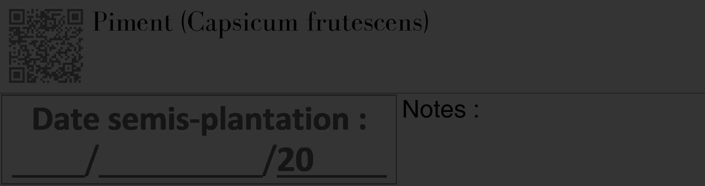 Étiquette de : Capsicum frutescens - format c - style noire46_basique_basiquebod avec qrcode et comestibilité