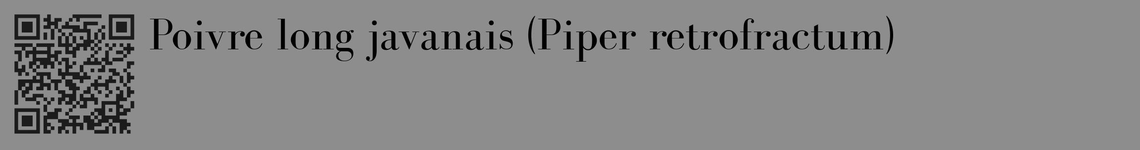 Étiquette de : Piper retrofractum - format c - style noire2_basique_basiquebod avec qrcode et comestibilité