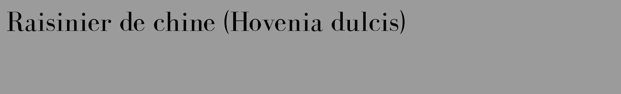 Étiquette de : Hovenia dulcis - format c - style noire52_basique_basiquebod avec comestibilité