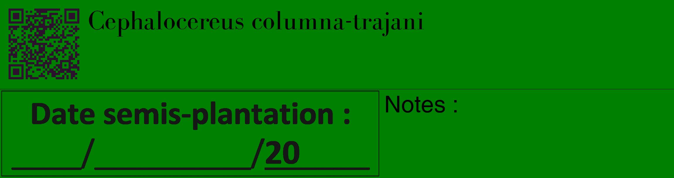 Étiquette de : Cephalocereus columna-trajani - format c - style noire9_basique_basiquebod avec qrcode et comestibilité