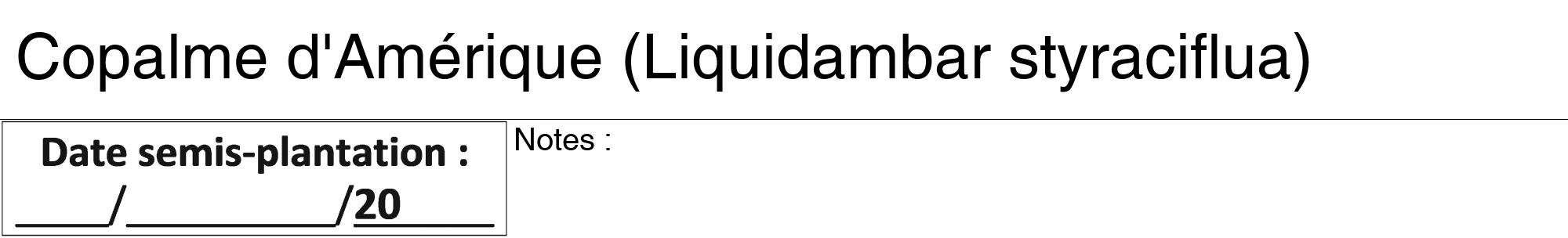 Étiquette de : Liquidambar styraciflua - format a - style noire60hel avec comestibilité