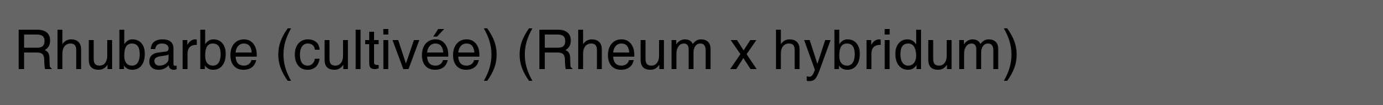 Étiquette de : Rheum x hybridum - format a - style noire32hel avec comestibilité