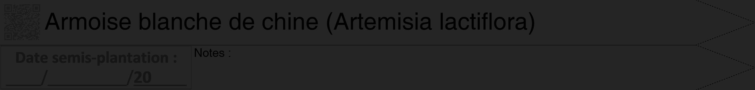 Étiquette de : Artemisia lactiflora - format b - style noire47hel avec qrcode et comestibilité