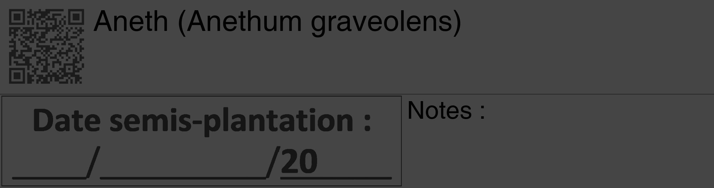 Étiquette de : Anethum graveolens - format c - style noire58_basique_basiquehel avec qrcode et comestibilité