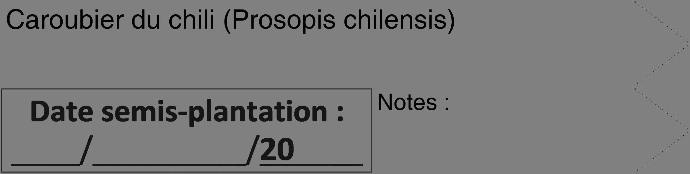 Étiquette de : Prosopis chilensis - format c - style noire57_simple_simplehel avec comestibilité